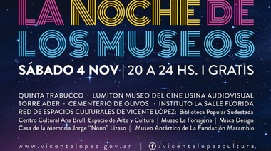 Llega La Noche de los Museos 2017 a Vicente López