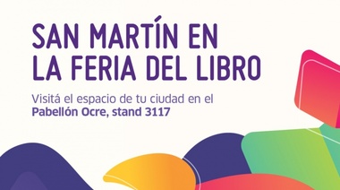 Otro año más, San Martín estará presente en la Feria del Libro