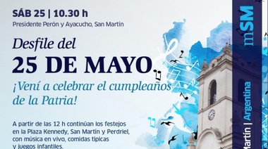 San Martín celebra el 25 de Mayo con un gran festejo para toda la familia