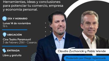 Zuchovicki y Wende brindarán una charla gratuita sobre economía en Tres de Febrero
