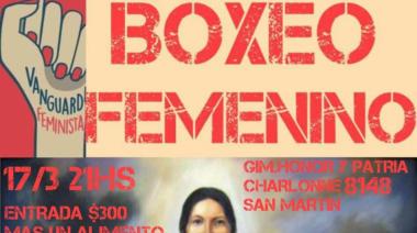 Vanguardia Feminista : 17 de marzo, Torneo de boxeo social femenino en José León Suarez